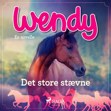 Wendy - Det store stævne