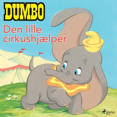Dumbo - Den lille cirkushjælper