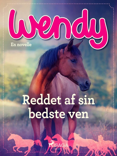 Wendy - Reddet af sin bedste ven