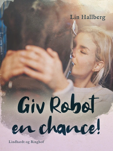 Giv Robot en chance!