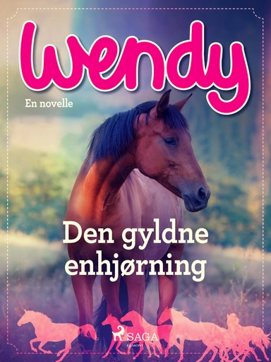 Wendy - Den gyldne enhjørning