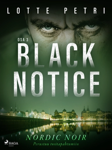 Black notice: Osa 3