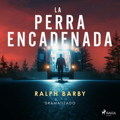 La perra encadenada - Dramatizado