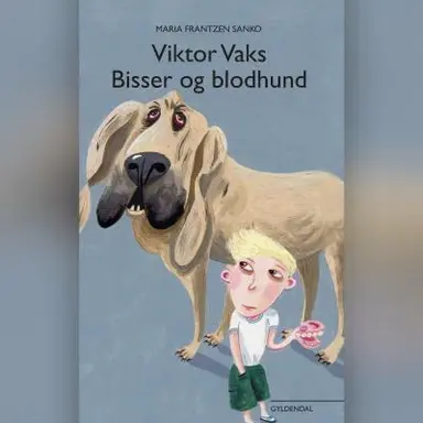 Viktor Vaks - Bisser og blodhund