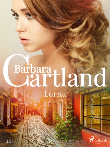 Lorna - Ponadczasowe historie miłosne Barbary Cartland