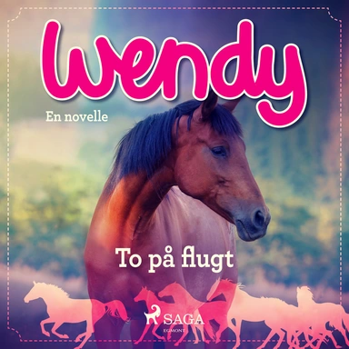 Wendy - To på flugt