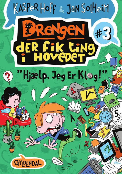 Billede af Drengen, der fik ting i hovedet 3 - Hjælp, jeg er klog