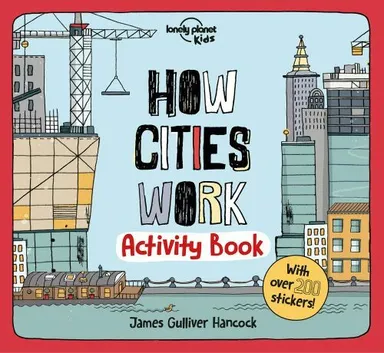 How Cities Work: Activity Book