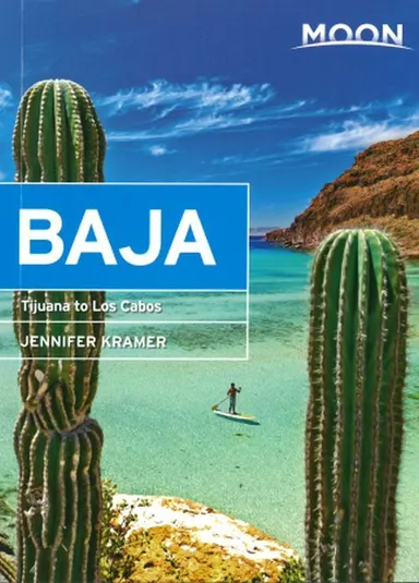Baja: Tijuana to Los Cabos