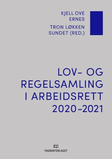 Lov- og regelsamling i arbeidsrett 2020-2021