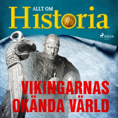 Vikingarnas okända värld