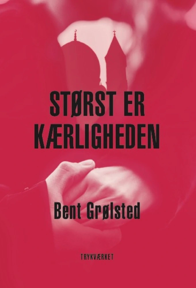 Billede af Størst er kærligheden