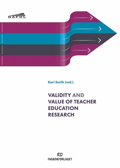 Validity and value of teacher education research : NAFOL 2019