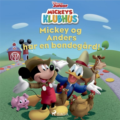 MICKEYS KLUBHUS - MICKEY OG ANDERS HAR EN BONDEGÅRD
