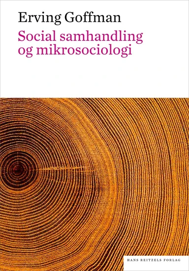 Social samhandling og mikrosociologi. En tekstsamling