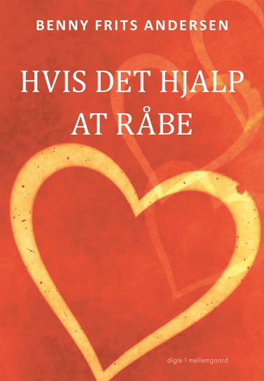 Hvis det hjalp at råbe 