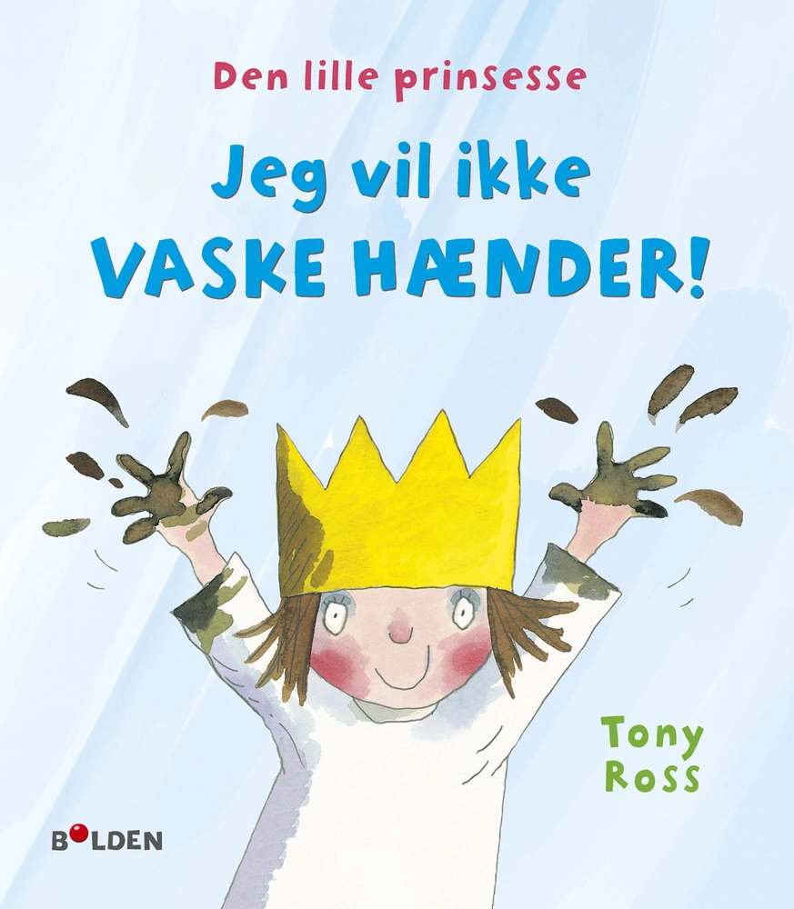 Billede af Den lille prinsesse: Jeg vil ikke vaske hænder