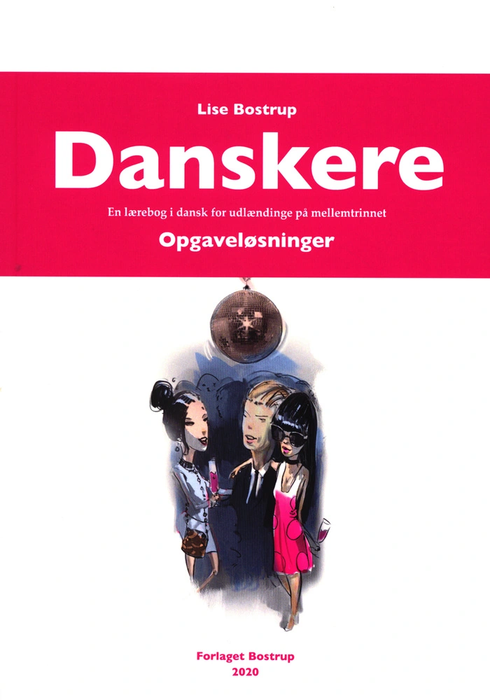 Billede af Danskere - En lærebog i dansk for udlændinge på mellemtrinnet. Opgaveløsninger