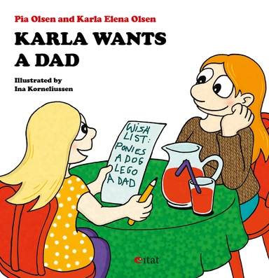 Karla Wants a Dad