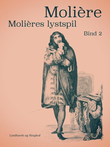 Molières lystspil. bind 2