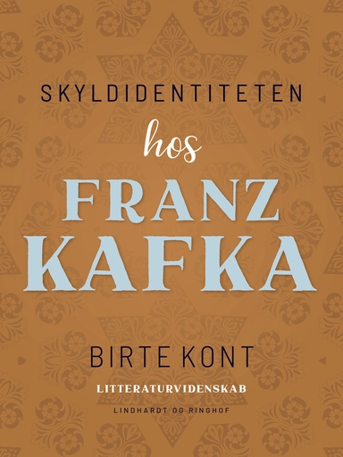 Skyldidentiteten hos Franz Kafka
