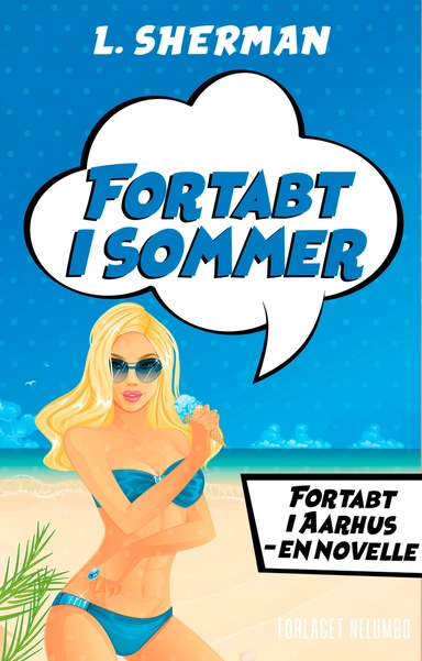 Fortabt i Sommer