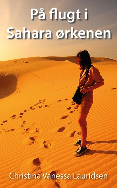 På flugt i Sahara ørkenen