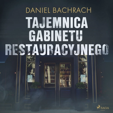 Tajemnica gabinetu restauracyjnego