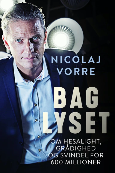 Bag lyset