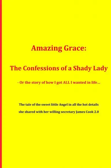 The Confessions of an Honest Woman