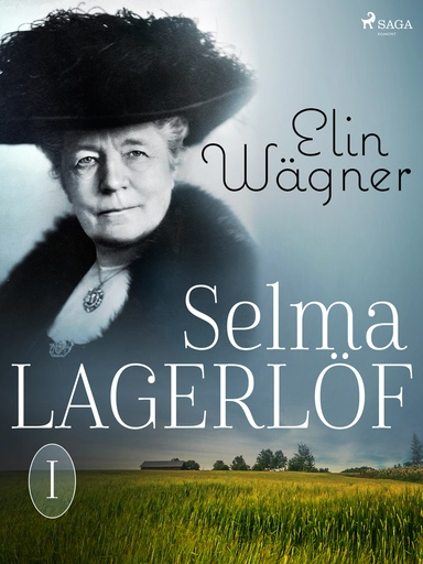 Selma Lagerlöf I