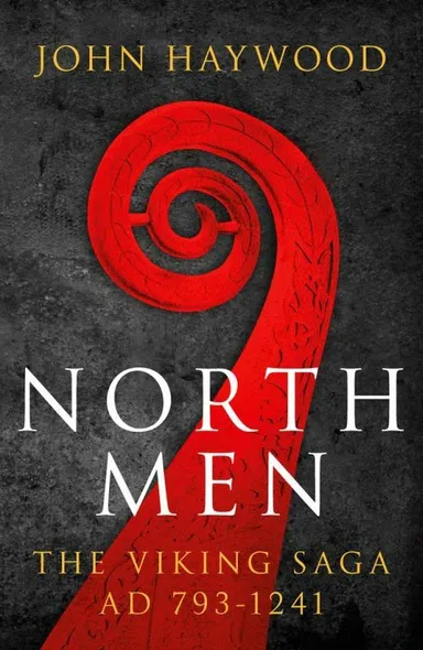 Northmen: The Viking Saga 793-1241