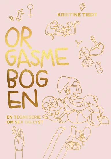 Orgasmebogen - En tegneserie om sex og lyst