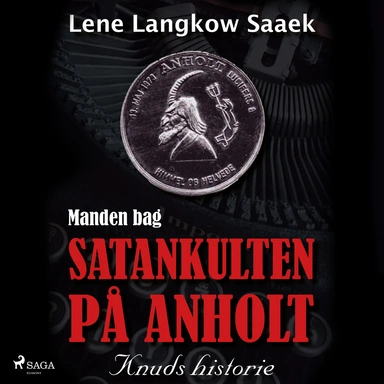 Manden bag Satankulten på Anholt - Knuds historie