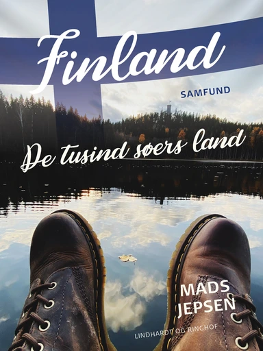 Finland. De tusind Søers Land