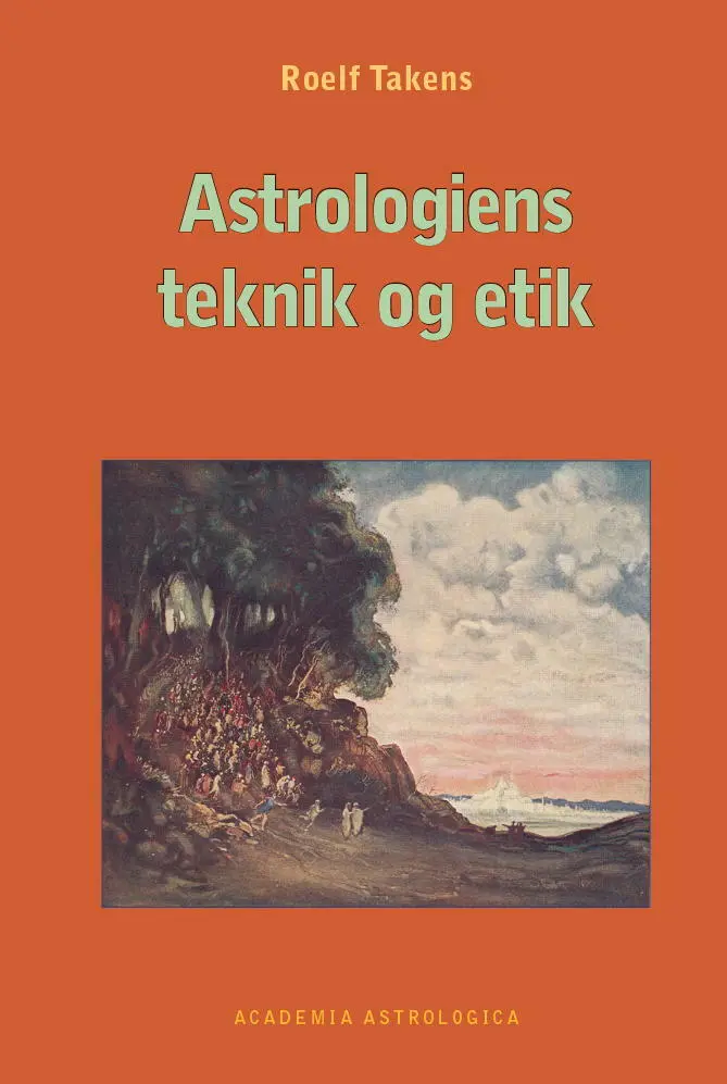 Billede af Astrologiens teknik og etik