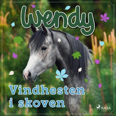 Wendy - vindhesten i skoven