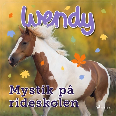 Wendy - Mystik på rideskolen