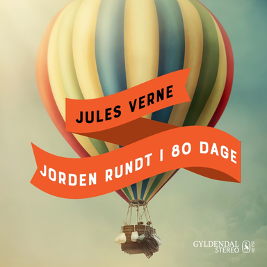 Jules Vernes Jorden rundt i 80 dage