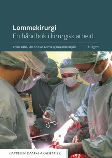 Lommekirurgi : en håndbok i kirurgisk arbeid  (2. utg.)