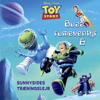 Toy Story - Buzz’ rumeventyr og Sunnysides træningslejr