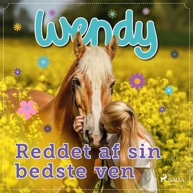 Wendy - Reddet af sin bedste ven
