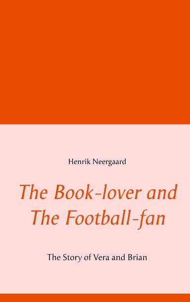 The Book-lover and The Football-fan