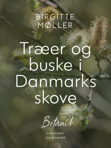 Træer og buske i Danmarks skove