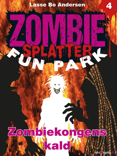 Zombie Splatter Fun Park 4 - Zombiekongens kald