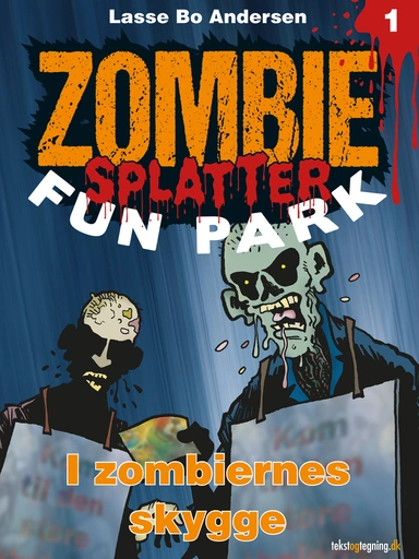Zombie Splatter Fun Park 1 - I zombiernes skygge