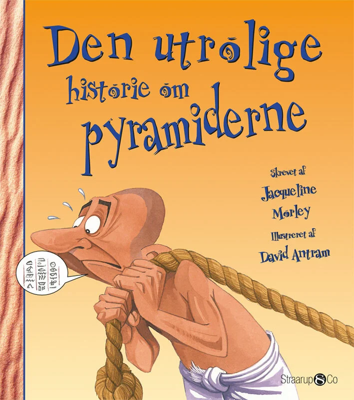 Billede af Den utrolige historie om pyramiderne