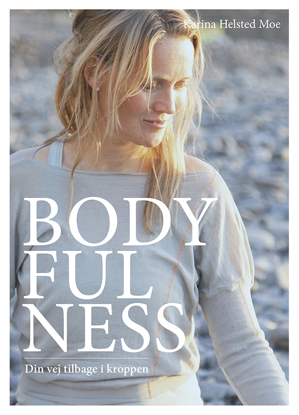 Billede af Bodyfulness - din vej tilbage i kroppen