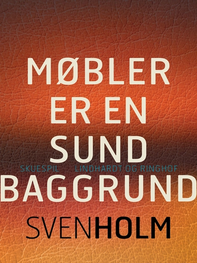 Møbler er en sund baggrund