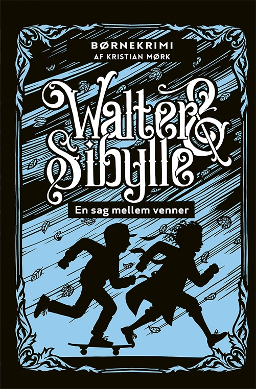Billede af WALTER & SIBYLLE 1: En sag mellem venner